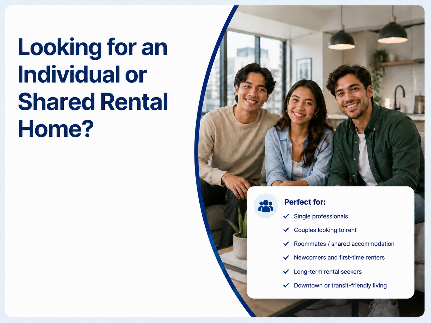 Looking for an Individual or shared Rental Home?